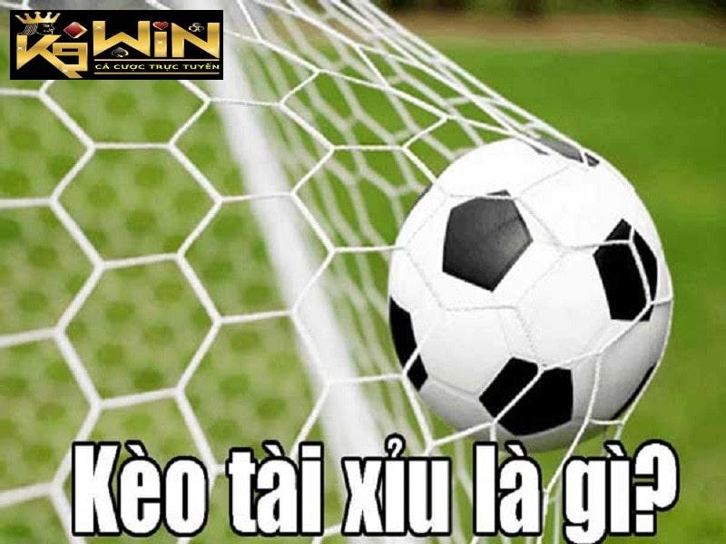 Kèo tài xỉu là gì