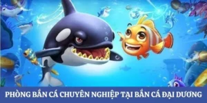 Hướng Dẫn Chơi Bắn Cá Đại Dương Tại K9WIN Hiệu Quả Nhất